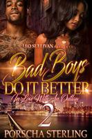   Bad Boys Do It Better 2