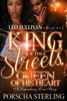   King of the Streets, Queen of His Heart