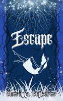   Escape
