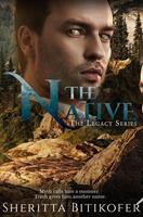   The Native (A Legacy Novella)