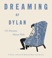   Dreaming of Dylan