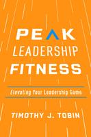   Peak Leadership Fitness