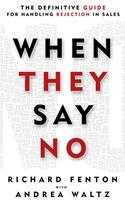   When They Say No