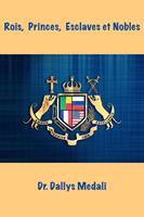 Rois, Princes, Esclaves et Nobles