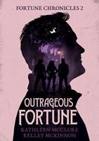   Outrageous Fortune
