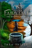   The Western Kingdom A Choose Your Path Story