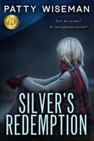   Silver's Redemption
