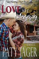   Love Me Anyway