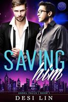   Saving Him