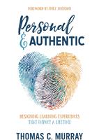   Personal & Authentic