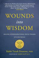   Wounds into Wisdom