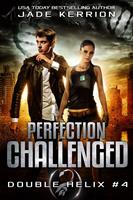   Perfection Challenged