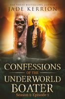   Confessions of the Underworld Boater