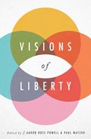   Visions of Liberty