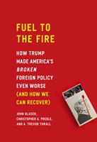   Fuel to the Fire