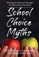   School Choice Myths