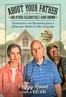   About Your Father and Other Celebrities I Have Known