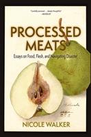   Processed Meats