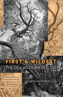   First and Wildest