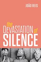   Devastation of Silence