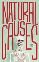   Natural Causes