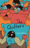   The Quitters