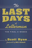   The Last Days of Letterman