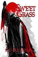   Sweet Grass