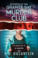 Secrets of the Granite Bay Murder Club