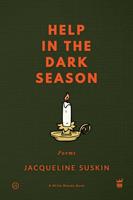   Help in the Dark Season