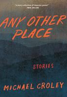   Any Other Place