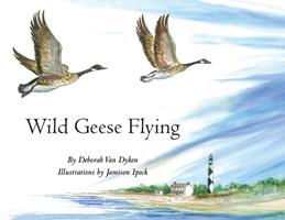   Wild Geese Flying