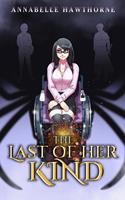   The Last of Her Kind