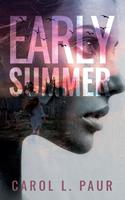   Early Summer