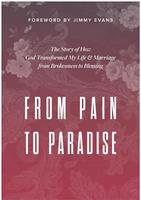   From Pain to Paradise