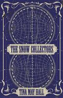   The Snow Collectors