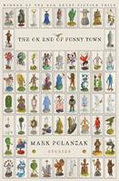   The OK End of Funny Town