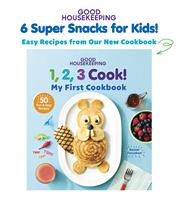 Good Housekeeping 6 Super Snacks for Kids!