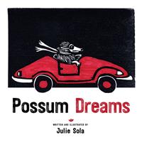   Possum Dreams