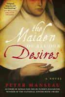   The Maiden of All Our Desires