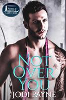   Not Over You