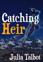  Catching Heir