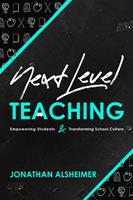   Next-Level Teaching