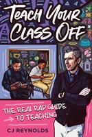   Teach Your Class Off