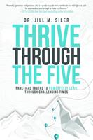   Thrive Through the Five