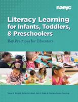   Literacy Learning for Infants, Toddlers, and Preschoolers