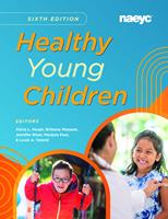   Healthy Young Children Sixth Edition
