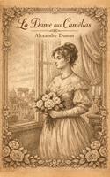   La Dame aux Cam&eacute;lias