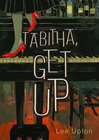   Tabitha, Get Up