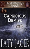   Capricious Demise